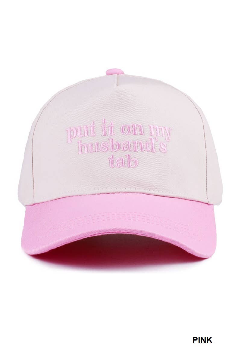 Put It On My Husband's Tab Two Tone Canvas Cotton Cap | FUCHSIA