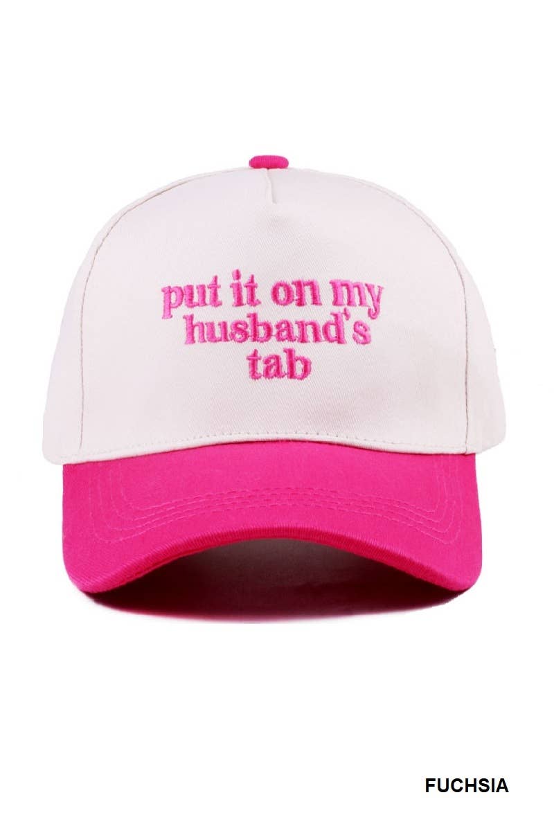 Put It On My Husband's Tab Two Tone Canvas Cotton Cap | FUCHSIA